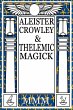 Aleister Crowley & Thelemic Magick - Bild 1