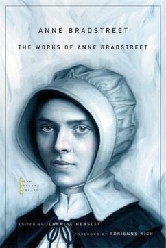 The Works of Anne Bradstreet - Bradstreet, Anne