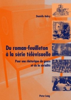 Du roman-feuilleton à la série télévisuelle - Aubry, Danielle