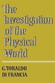 The Investigation of the Physical World