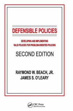 Defensible Policies - Beach, Raymond W; O'Leary, James S