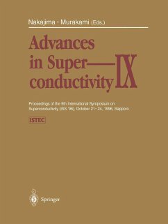 Advances in Superconductivity IX - Nakajima, Sadao / Murakami, Masato (eds.)
