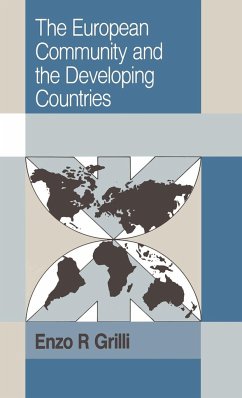 The European Community and the Developing Countries - Grilli, Enzo R.