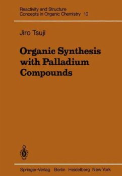 Organic Synthesis with Palladium Compounds - Tsuji, Jiro