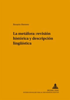 La metáfora: revisión histórica y descripción lingüística - Herrero Prádanos, Rosario