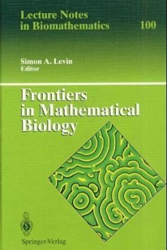 Frontiers in Mathematical Biology - Levin, Simon A., E. Perlin und C. Levin