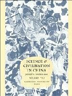Science and Civilisation in China: Volume 6, Biology and Biological Technology, Part 1, Botany - Needham, Joseph