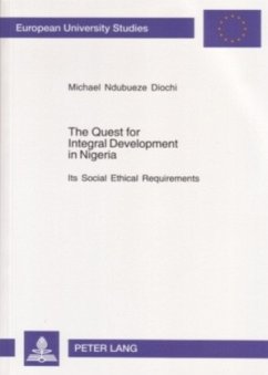 The Quest for Integral Development in Nigeria - Diochi, Michael