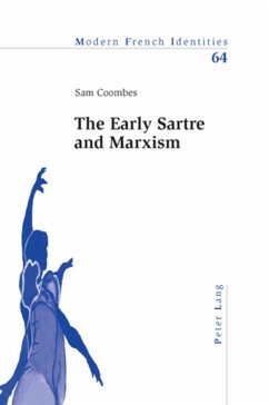 The Early Sartre and Marxism - Coombes, Sam