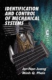 Identification and Control of Mechanical Systems