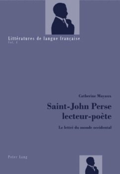 Saint-John Perse lecteur-poète - Mayaux, Catherine