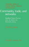 Community, Trade, and Networks