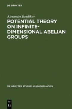 Potential Theory on Infinite-Dimensional Abelian Groups - Bendikov, Alexander