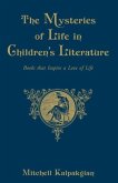 The Mysteries of Life in Children's Literature