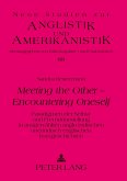 Meeting the Other - Encountering Oneself