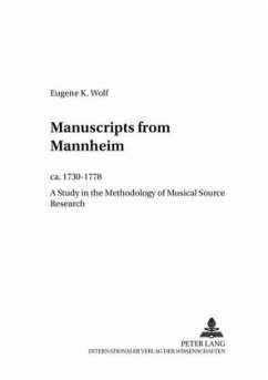 Manuscripts from Mannheim, ca. 1730-1778 - Wolf, Jean K.