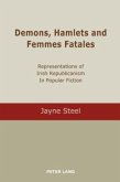 Demons, Hamlets and Femmes Fatales