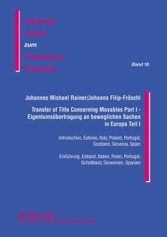 Cover Transfer of Title Concerning Movables Part I- Eigentumsübertragung an beweglichen Sachen in Europa Teil I