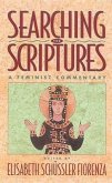 Searching the Scriptures, Vol. 2: A Feminist Commentary Volume 2