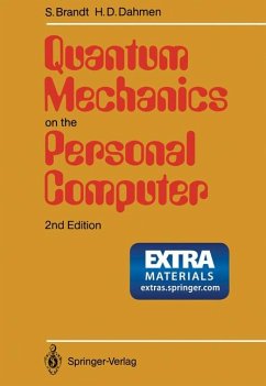 Quantum Mechanics on the Personal Computer - Brandt, Siegmund und Hans D. Dahmen