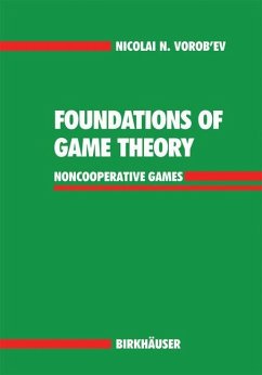 Foundations of Game Theory - Vorob'ev, Nicolai N.