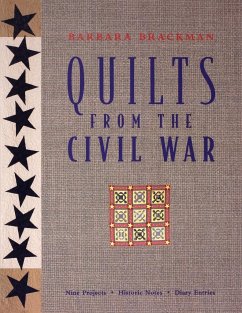 Quilts from the Civil War - Print on Demand Edition - Brackman, Barbara
