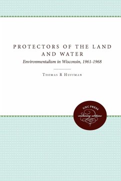 Protectors of the Land and Water - Huffman, Thomas R.