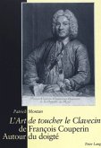 &quote;L'Art de toucher le Clavecin&quote; de François Couperin