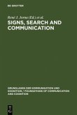 Signs, Search and Communication