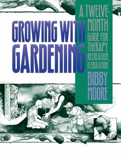 Growing with Gardening - Moore, Bibby