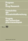 Progress in Drug Research / Fortschritte der Arzneimittelforschung / Progrès des recherches pharmaceutiques / Progress in Drug Research .32