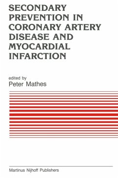 Secondary Prevention in Coronary Artery Disease and Myocardial Infarction - Mathes, P. (ed.)