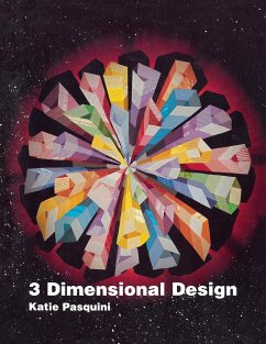 3 Dimensional Design - Print on Demand Edition - Pasquini-Masopust, Katie