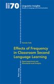 Effects of Frequency in Classroom Second Language Learning