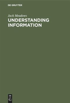 Understanding Information - Meadows, Jack