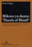 Mikono ya damu: &quote;Hands of Blood&quote;