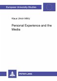 Personal Experience and the Media