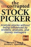 The Uncorrupted Stock Picker [With CDROM]