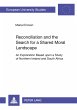 Reconciliation and the Search for a... - Bild 1