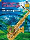 Swinging Folksongs for Alto Saxophone Swinging Folksongs for Alto Saxophone