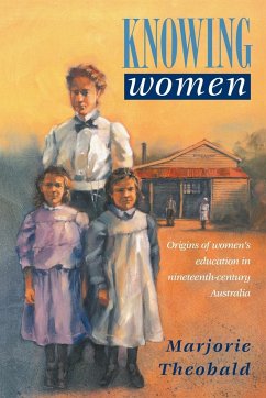 Knowing Women - Theobald, Marjorie R.