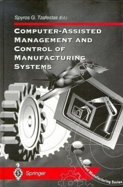 Computer-Assisted Management and Control of Manufacturing Systems