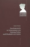Das Kaiserreich in Zeitromanen von Hedwig Dohm und Elizabeth von Arnim