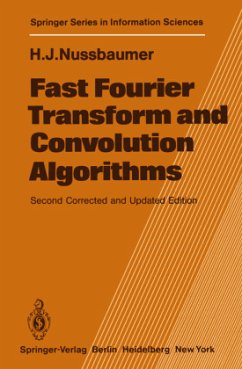 Fast Fourier Transform and Convolution Algorithms - Nussbaumer, Henri J.