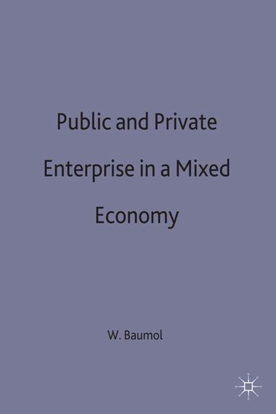 Public and Private Enterprise in a Mixed Economy