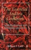 The Essential Andhra Cookbook with Hyderabadi Specialities