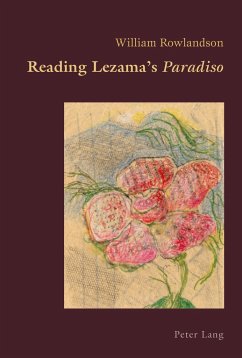 Reading Lezama¿s «Paradiso» - Rowlandson, William