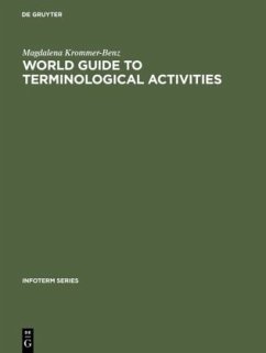 World guide to terminological activities - Krommer-Benz, Magdalena