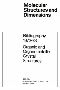 Bibliography 1972-73 Organic and Organometallic Crystal Structures - Kennard, O. / Watson, D.G. / Town, W.G. (eds.)