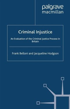 Criminal Injustice - Belloni, F.;Hodgson, J.